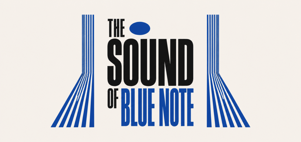 Modern jazz-inspired poster featuring the words “The Sound of Blue Note” in bold black and blue typography on a cream background. Centred text is flanked by geometric blue line motifs, creating a striking design that reflects the iconic Blue Note jazz aesthetic.